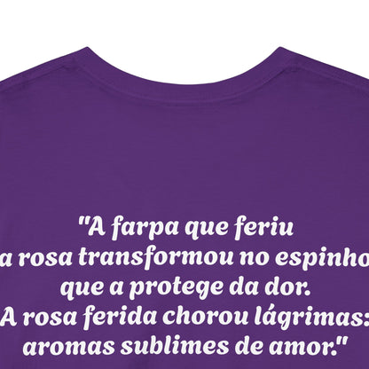 Camiseta Poema Azirrague — Rosa, Espinho e Amor