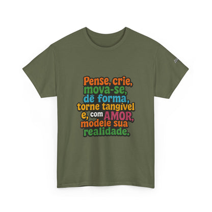 Camiseta inspiradora com citações portuguesas — "Pense, crie, mova-se..."