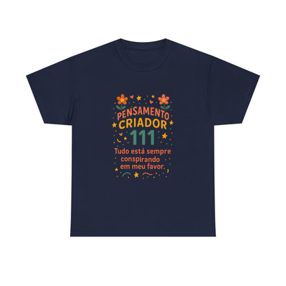 Camiseta 111 Pensamento Criador — Algodão 180g