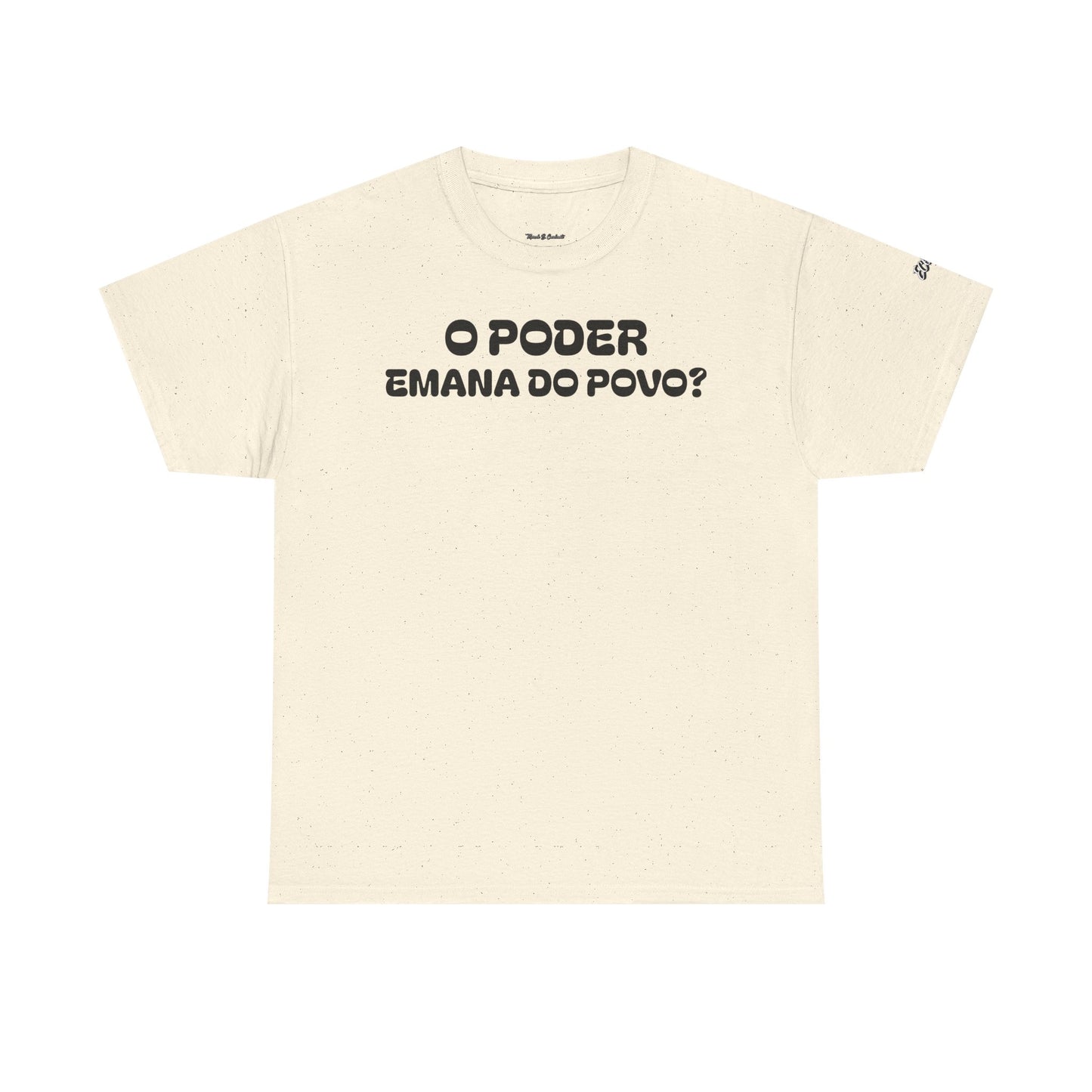 Camiseta “O Poder Emana do Povo” – Reflexão Sociológica sobre Poder e Sociedade