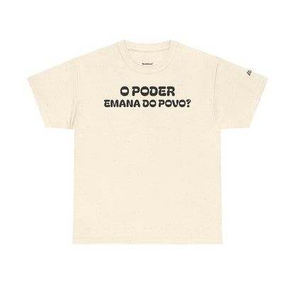 Camiseta “O Poder Emana do Povo” – Reflexão Sociológica sobre Poder e Sociedade