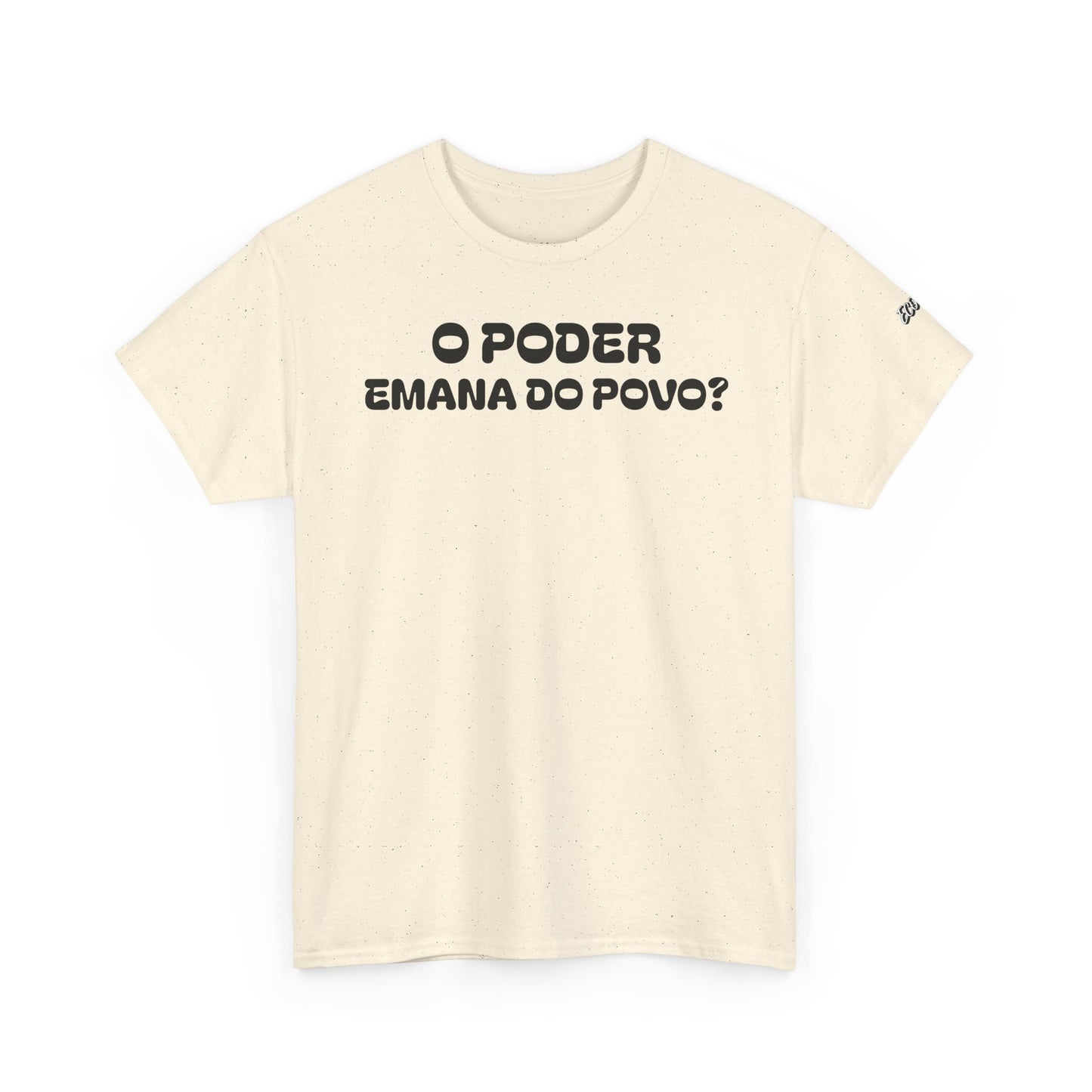 Camiseta “O Poder Emana do Povo” – Reflexão Sociológica sobre Poder e Sociedade