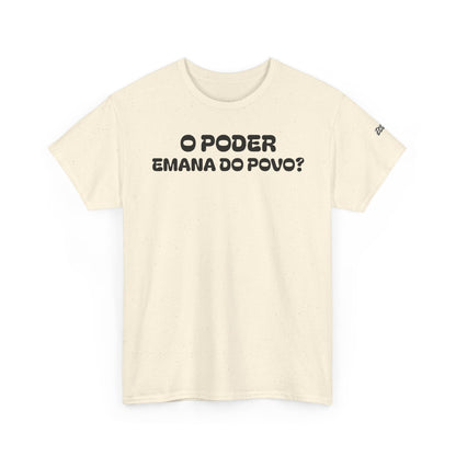 Camiseta “O Poder Emana do Povo” – Reflexão Sociológica sobre Poder e Sociedade