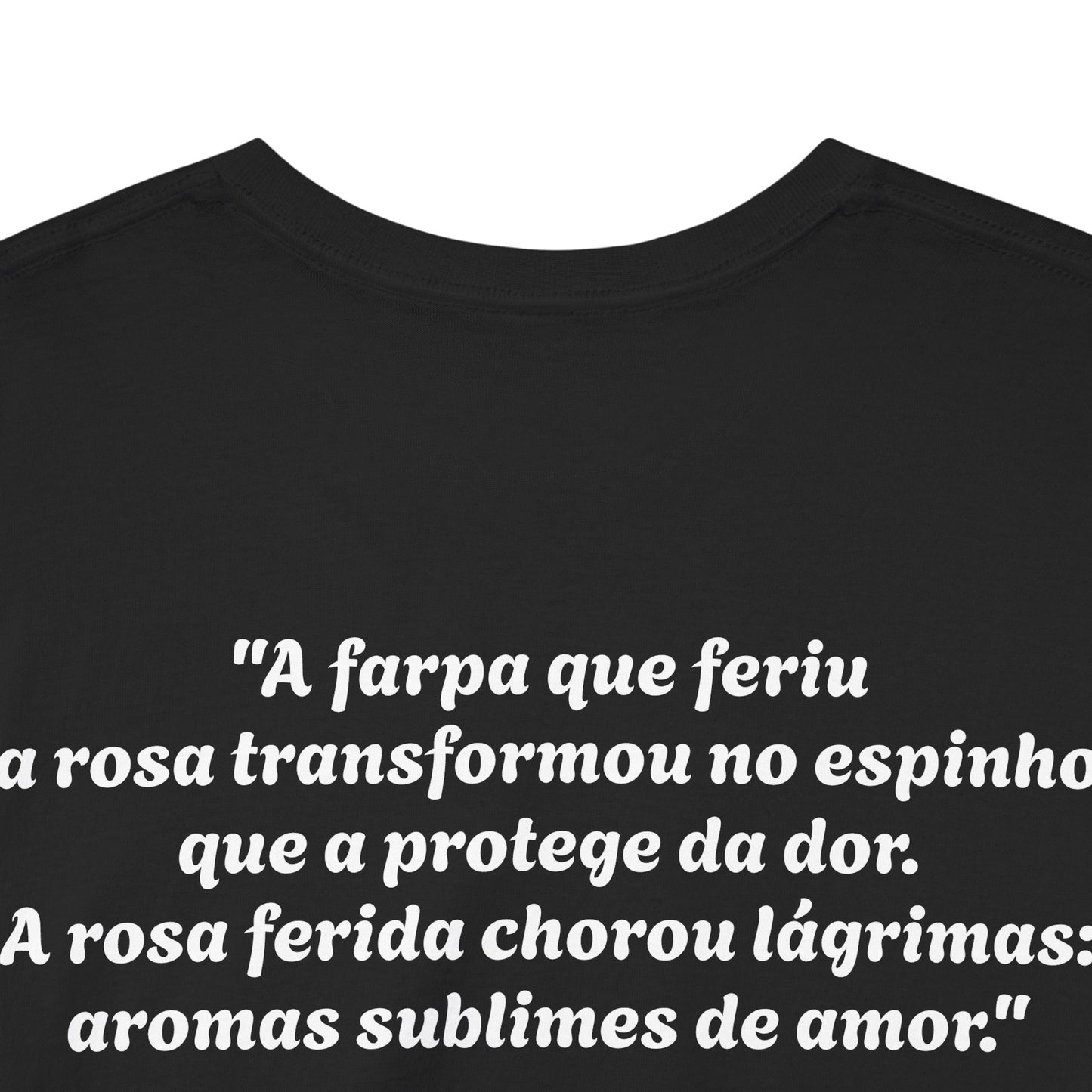 Camiseta Poema Azirrague — Rosa, Espinho e Amor