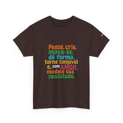 Camiseta inspiradora com citações portuguesas — "Pense, crie, mova-se..."