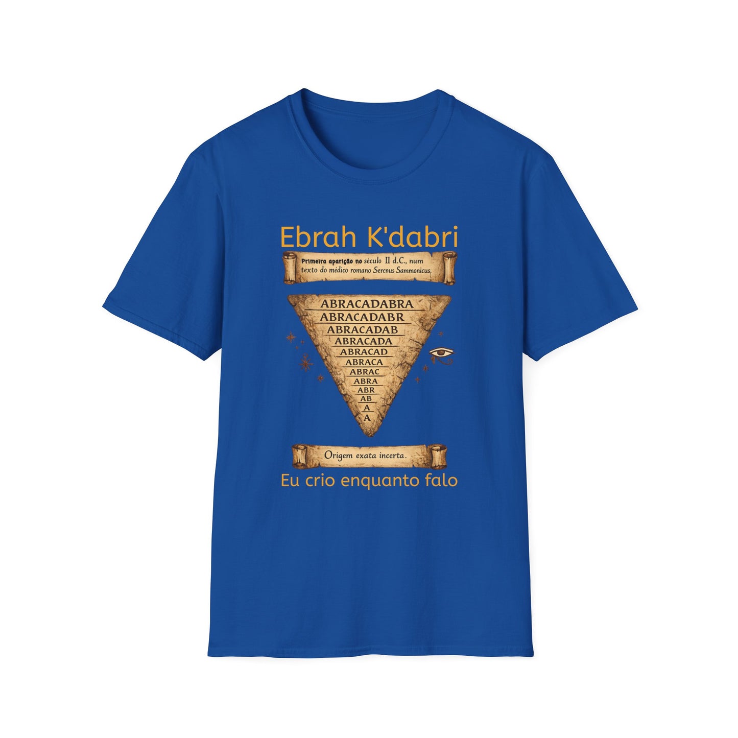 Camiseta “Ebrah K'dabri” — Frase hebraica “Eu crio enquanto falo”