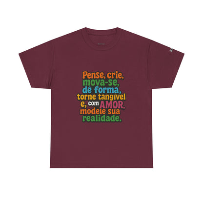 Camiseta inspiradora com citações portuguesas — "Pense, crie, mova-se..."