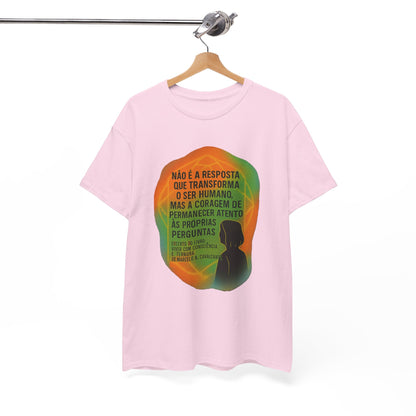 Inspirational Portuguese Quote T-Shirt — 'Coragem de Permanecer Atento'