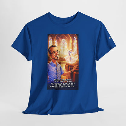 Camiseta Azimur com Frase de poder "Eu construo as paredes para que o Espírito possa dançar dentro delas."
 – Algodão Premium