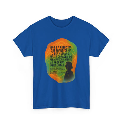 Inspirational Portuguese Quote T-Shirt — 'Coragem de Permanecer Atento'