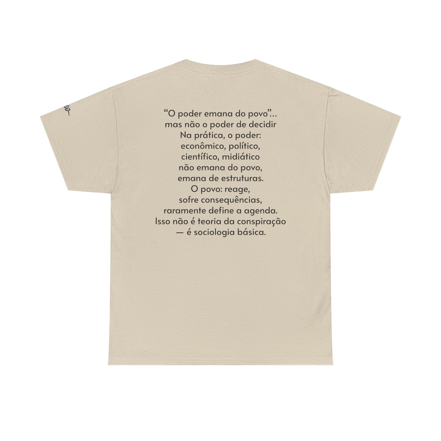 Camiseta “O Poder Emana do Povo” – Reflexão Sociológica sobre Poder e Sociedade