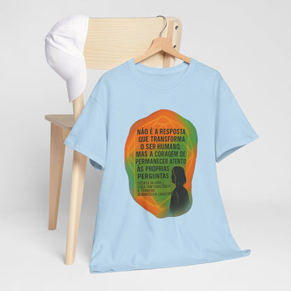 Inspirational Portuguese Quote T-Shirt — 'Coragem de Permanecer Atento'