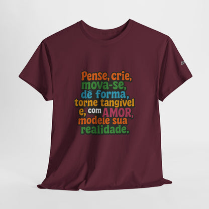 Camiseta inspiradora com citações portuguesas — "Pense, crie, mova-se..."