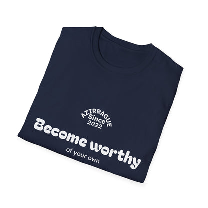 Camiseta Minimalista com Frase em Inglês | Become Worthy Tee
