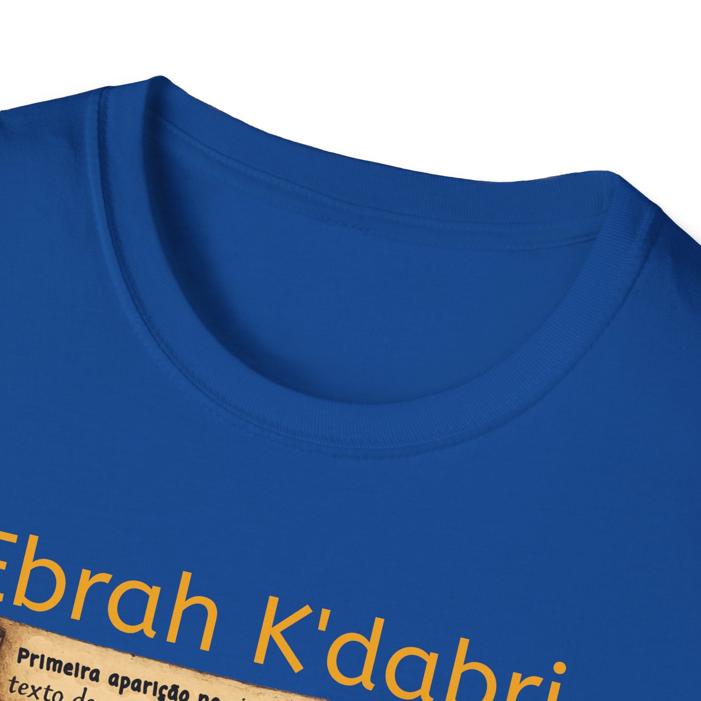 Camiseta “Ebrah K'dabri” — Frase hebraica “Eu crio enquanto falo”