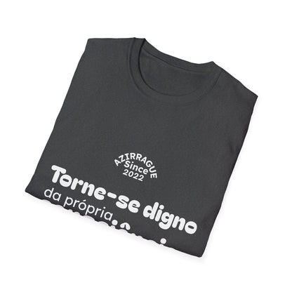 Camiseta Minimalista com Frase Reflexiva | Torne-se Digno