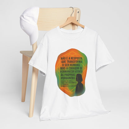 Inspirational Portuguese Quote T-Shirt — 'Coragem de Permanecer Atento'