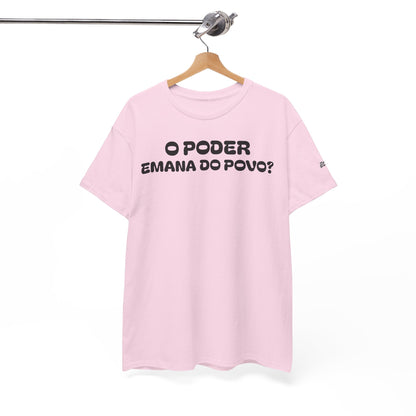 Camiseta “O Poder Emana do Povo” – Reflexão Sociológica sobre Poder e Sociedade