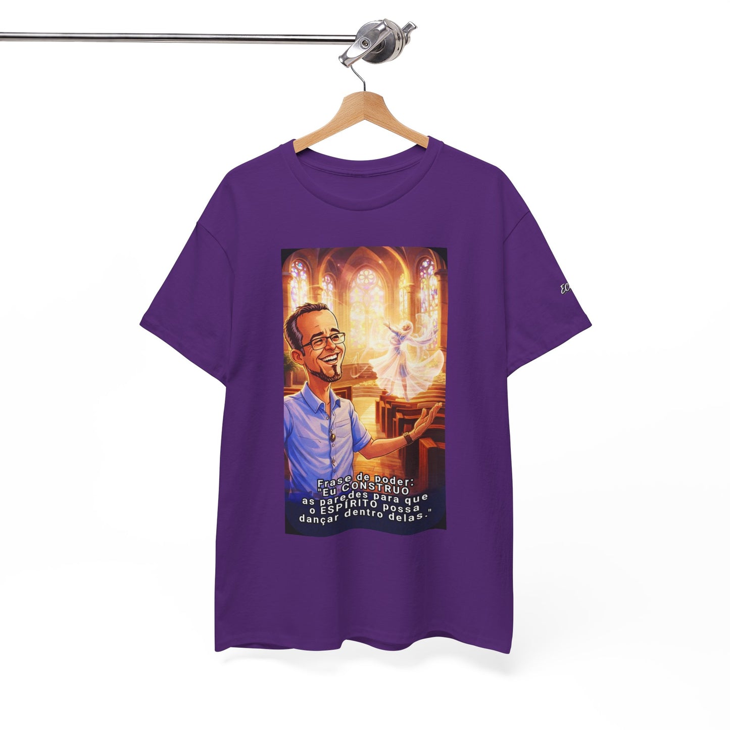 Camiseta Azimur com Frase de poder "Eu construo as paredes para que o Espírito possa dançar dentro delas."
 – Algodão Premium