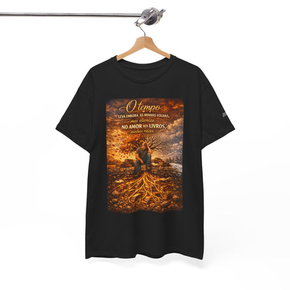 Camiseta Raízes Eternas – O Tempo Leva Minhas Folhas
