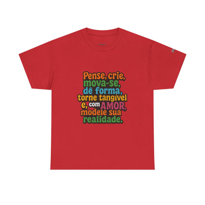 Camiseta inspiradora com citações portuguesas — "Pense, crie, mova-se..."