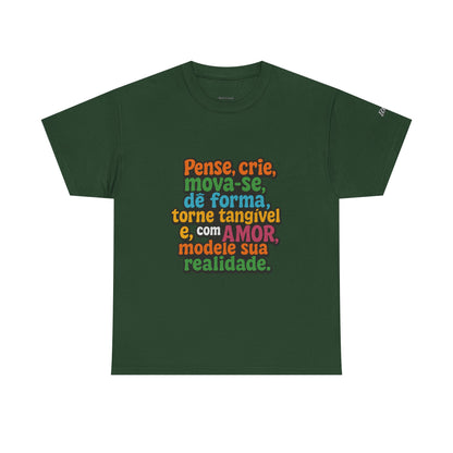 Camiseta inspiradora com citações portuguesas — "Pense, crie, mova-se..."