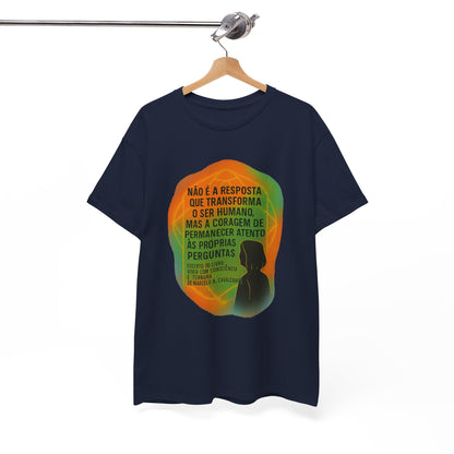 Inspirational Portuguese Quote T-Shirt — 'Coragem de Permanecer Atento'