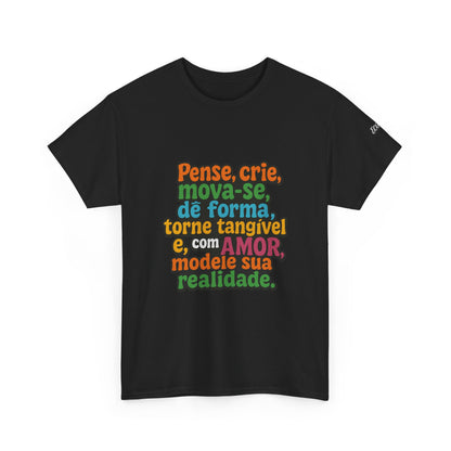 Camiseta inspiradora com citações portuguesas — "Pense, crie, mova-se..."