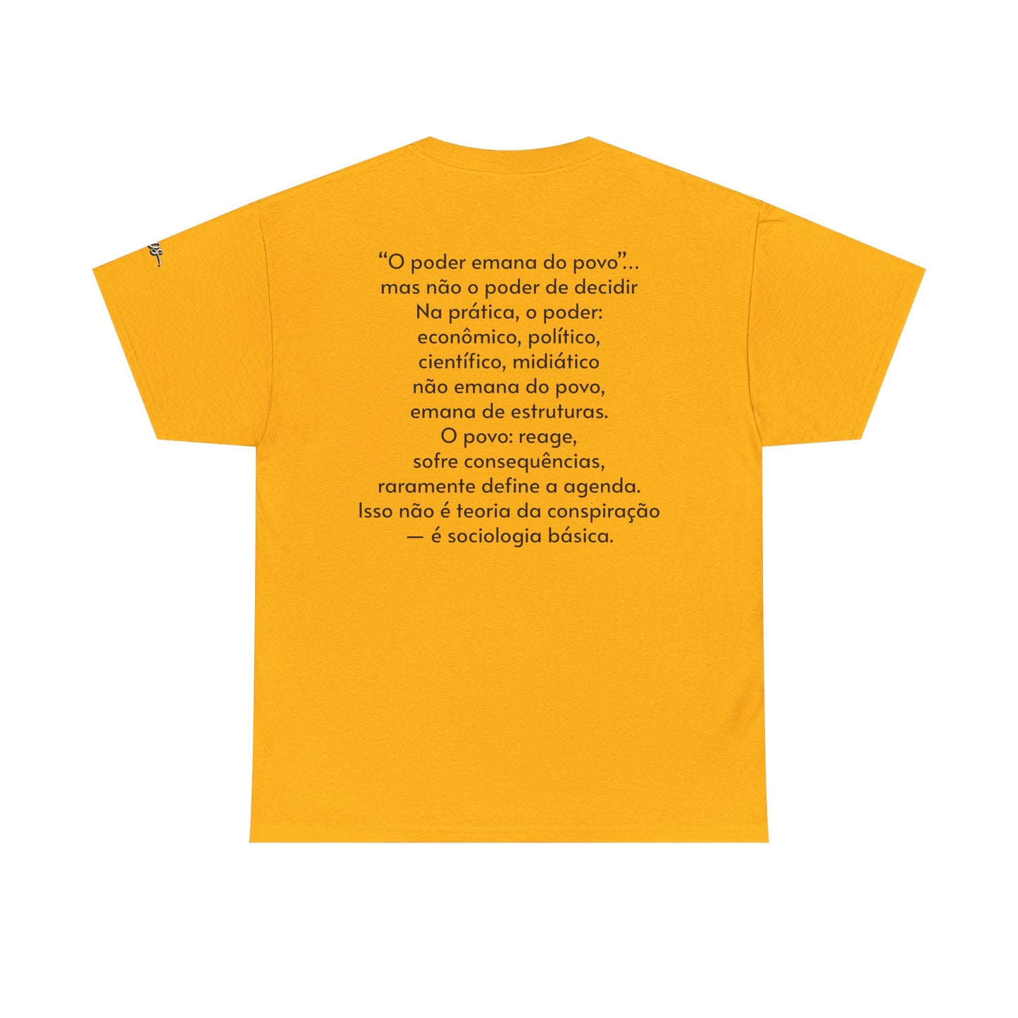 Camiseta “O Poder Emana do Povo” – Reflexão Sociológica sobre Poder e Sociedade
