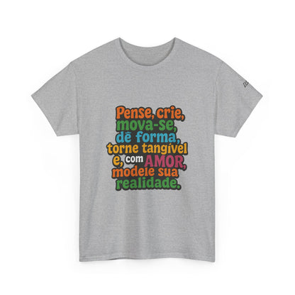 Camiseta inspiradora com citações portuguesas — "Pense, crie, mova-se..."