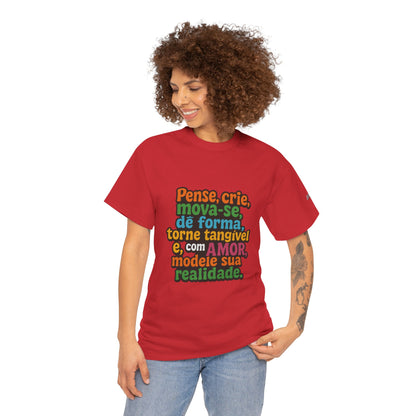 Camiseta inspiradora com citações portuguesas — "Pense, crie, mova-se..."