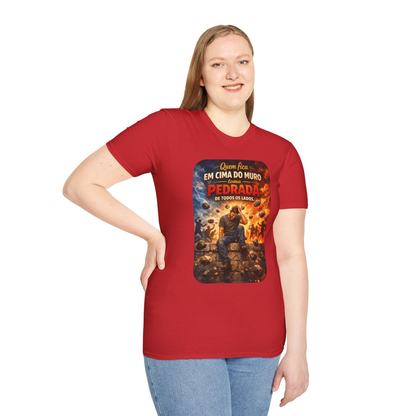T-Shirt • "Quem fica em cima do muro toma pedrada de todos os lados" — Portuguese Saying Tee