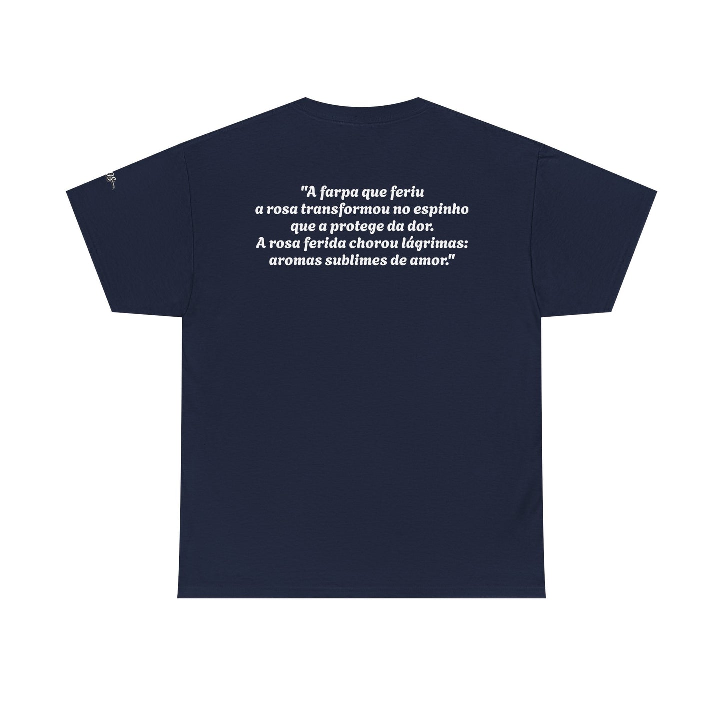 Camiseta Poema Azirrague — Rosa, Espinho e Amor
