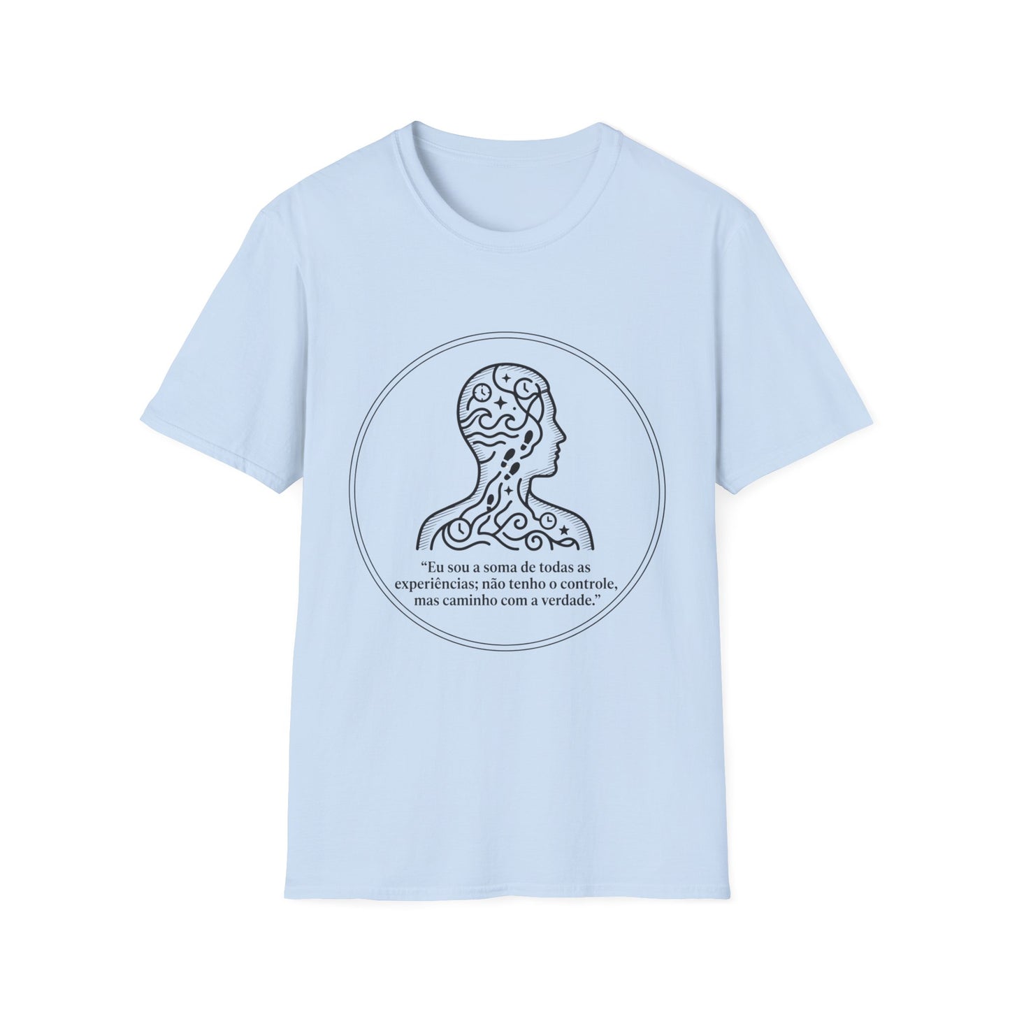 Inspirational Portuguese Quote T-Shirt — "Eu sou a soma de todas as experiências"