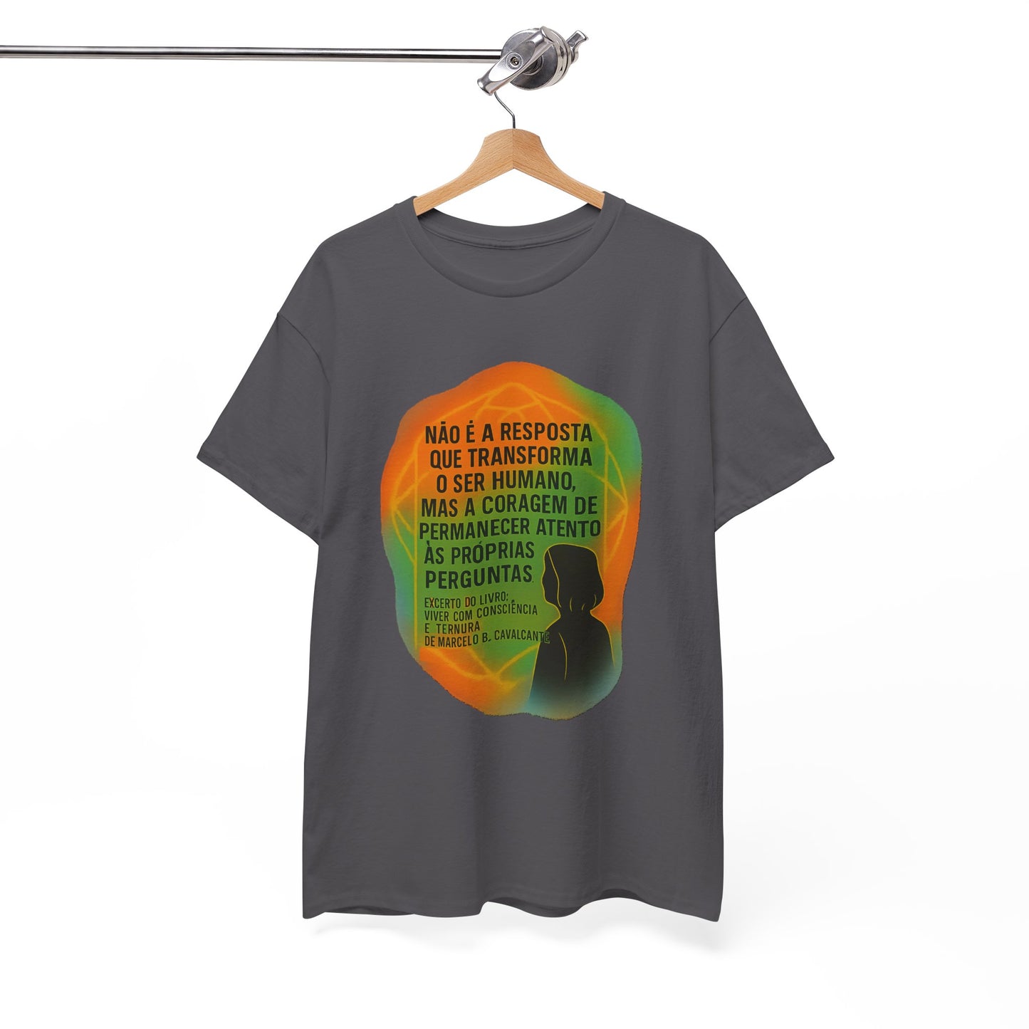 Inspirational Portuguese Quote T-Shirt — 'Coragem de Permanecer Atento'