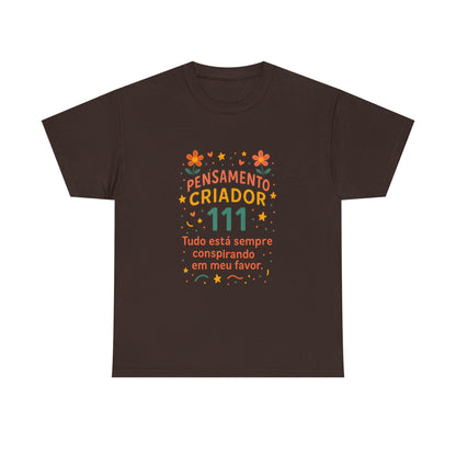 Camiseta 111 Pensamento Criador — Algodão 180g