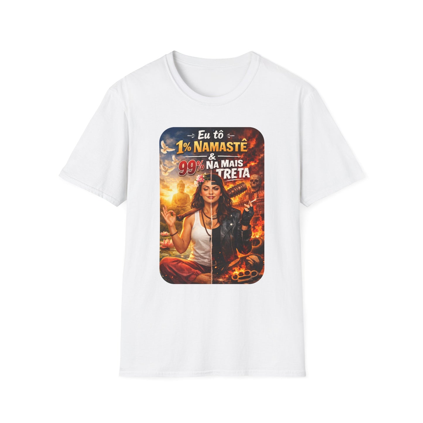 Camiseta "1% Namastê, 99% Treta" — T-shirt Sarcástica em Algodão