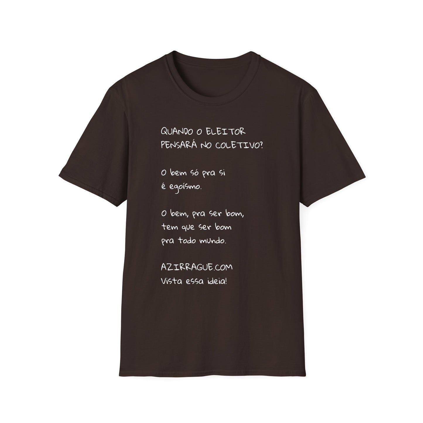 Camiseta Consciência Coletiva – Frase Reflexiva em Algodão Softstyle