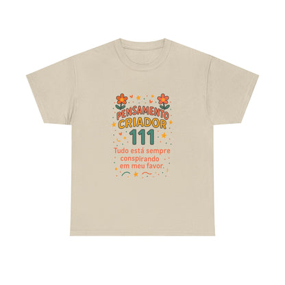 Camiseta 111 Pensamento Criador — Algodão 180g