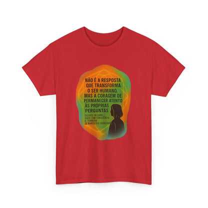 Inspirational Portuguese Quote T-Shirt — 'Coragem de Permanecer Atento'