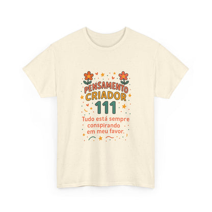 Camiseta 111 Pensamento Criador — Algodão 180g