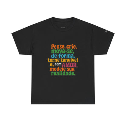 Camiseta inspiradora com citações portuguesas — "Pense, crie, mova-se..."