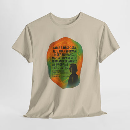 Inspirational Portuguese Quote T-Shirt — 'Coragem de Permanecer Atento'