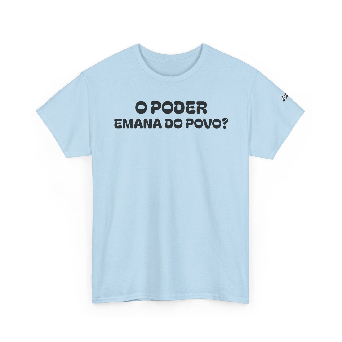 Camiseta “O Poder Emana do Povo” – Reflexão Sociológica sobre Poder e Sociedade