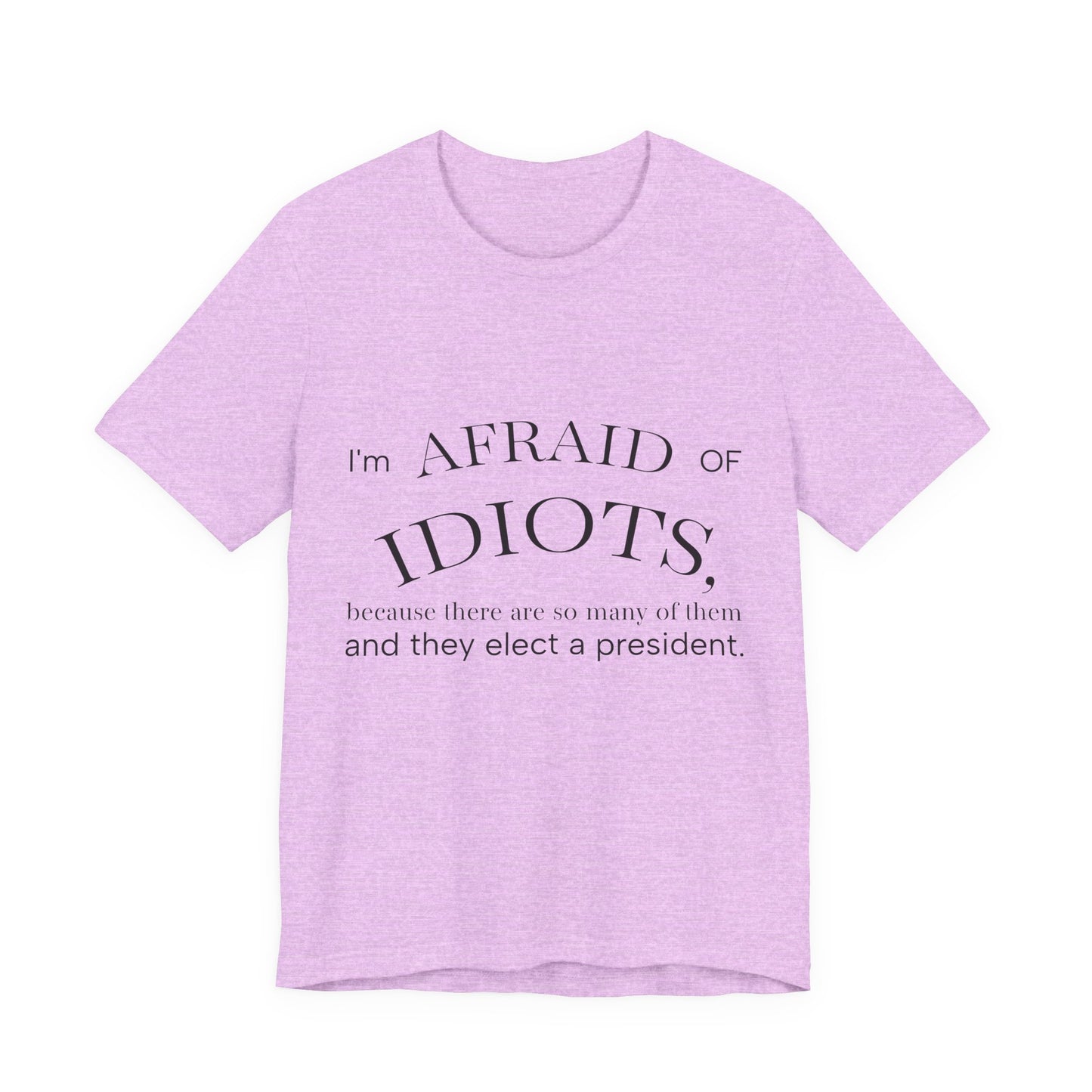 Camiseta Frase Irônica em Inglês | Quote Humor Político T-Shirt