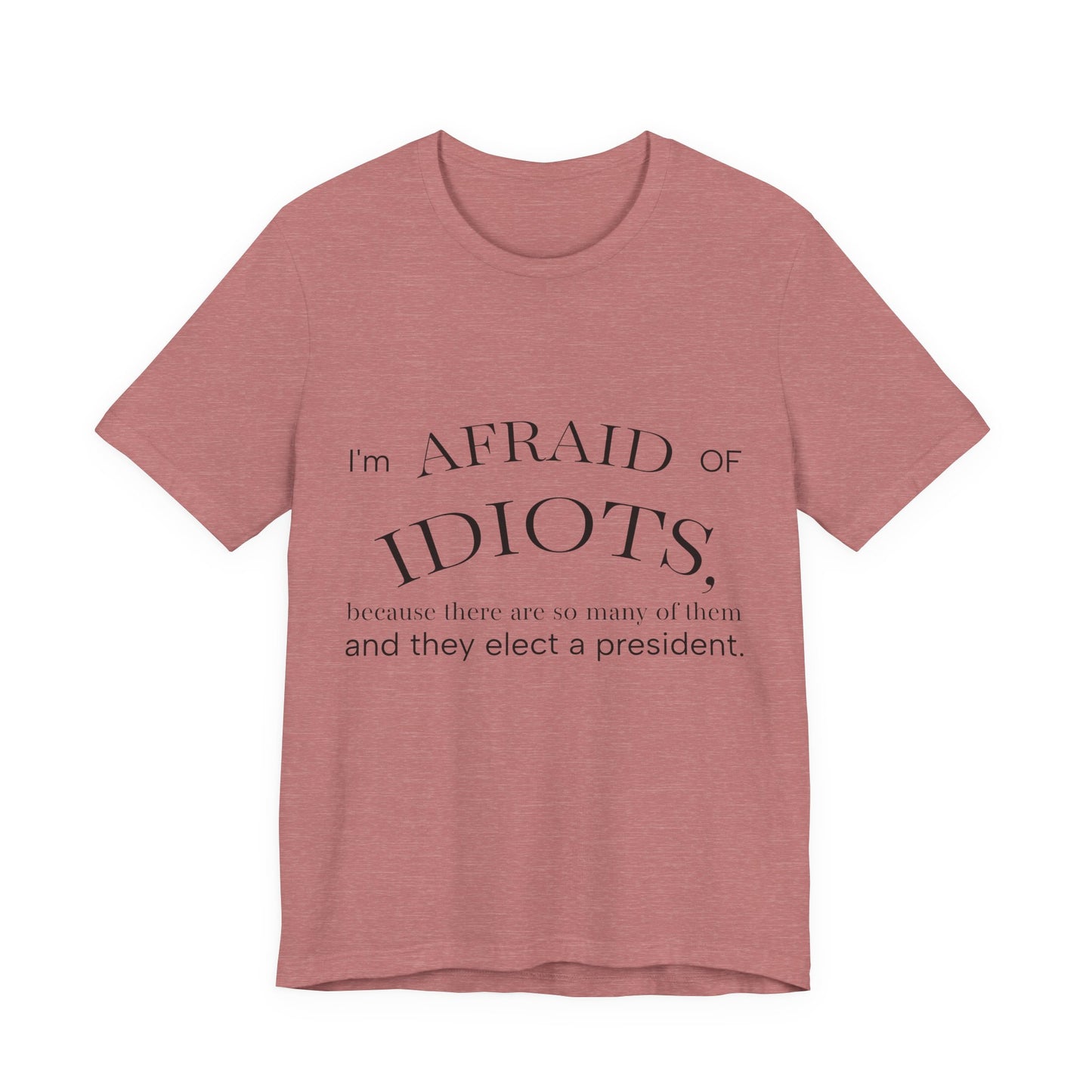 Camiseta Frase Irônica em Inglês | Quote Humor Político T-Shirt