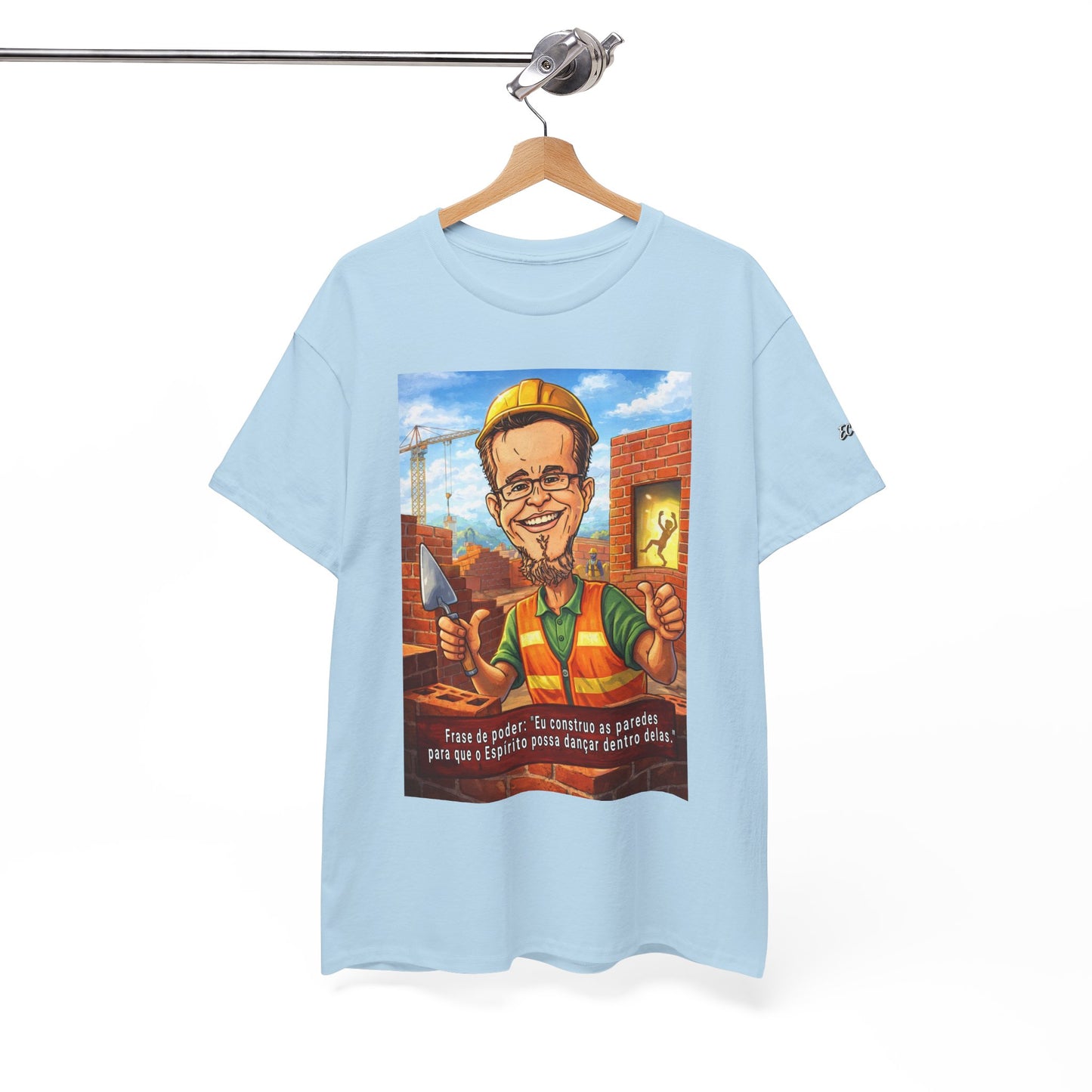 Camiseta Azimur com Frase de poder "Eu construo as paredes para que o Espírito possa dançar dentro delas."
 – Algodão Premium