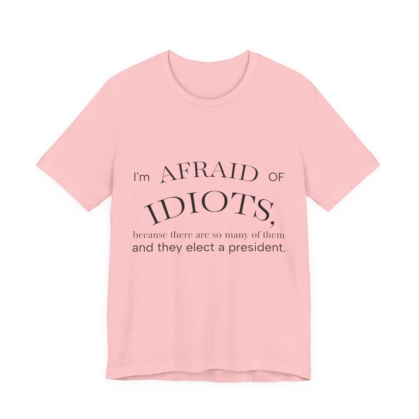Camiseta Frase Irônica em Inglês | Quote Humor Político T-Shirt