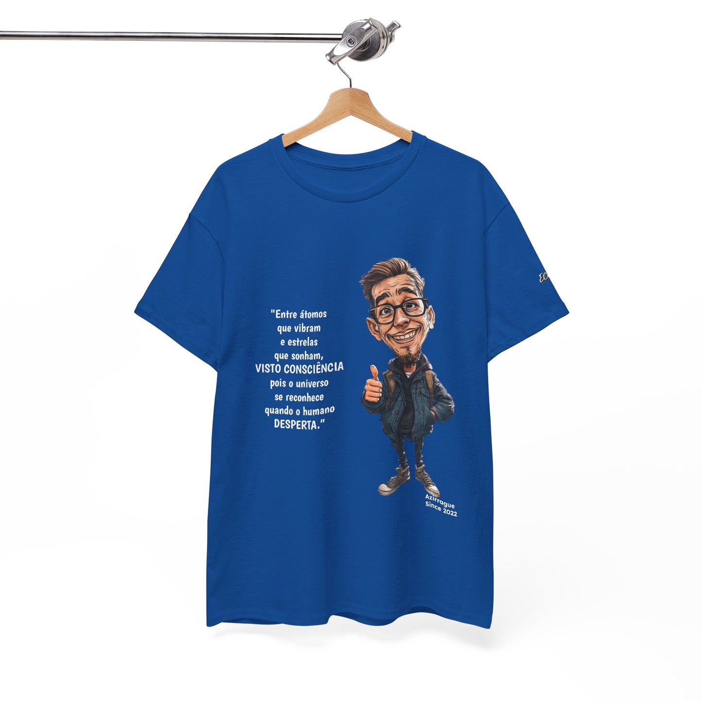 Camiseta Azimur “O Universo Reconhece Quem Desperta” – Algodão 100% Unissex