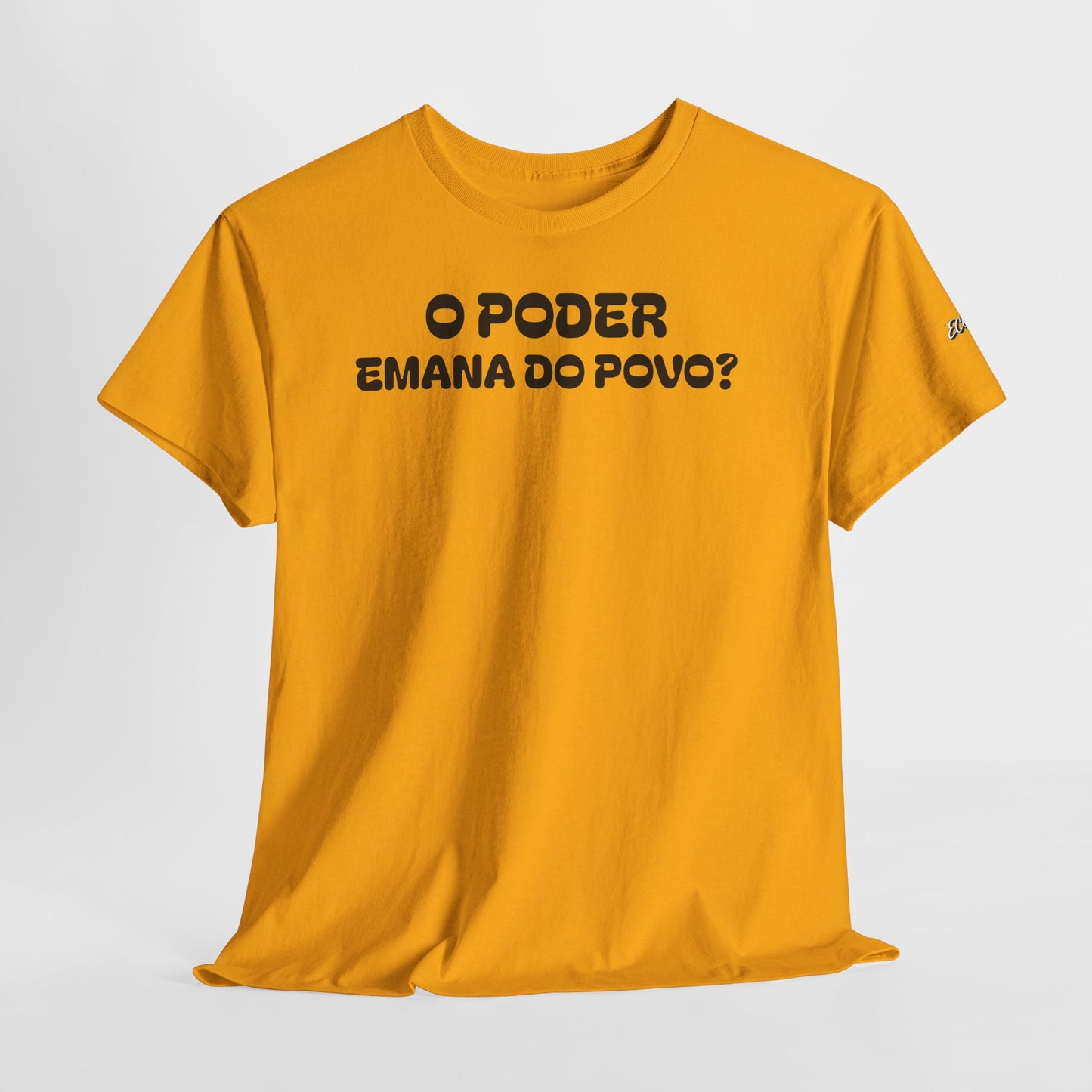 Camiseta “O Poder Emana do Povo” – Reflexão Sociológica sobre Poder e Sociedade